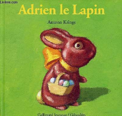 Adrien le Lapin (collection Giboules)
