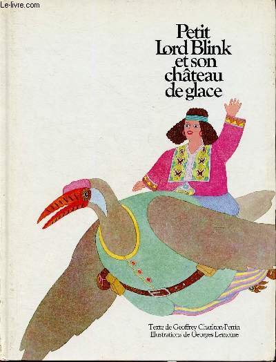 Petit Lord Blink et son chteau de glace (Collection 