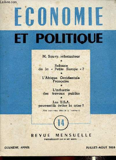 Economie et politique n14 (juillet-aot 1955) : M. Sauvy, rfomateur, par Jean Baby - Relance de la 