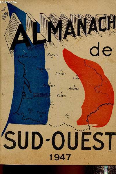 Almanach de Sud-Ouest 1947