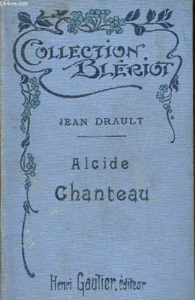 Alcide Chanteau Socialiste (Collection 