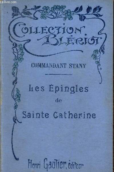 Les pingles de Sainte-Catherine (Collection 
