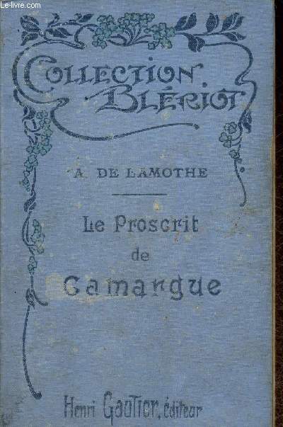 Le proscrit de Camargue (Collection 