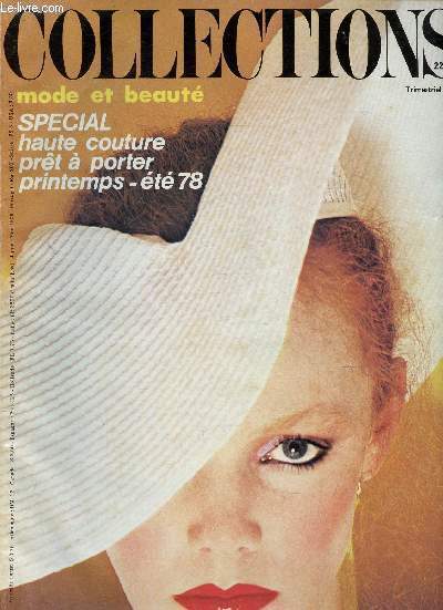 Collections mode et beaut n222. Printemps-t 1977-1978 : Haute couture : Le tailleur pantalon - Prt  porter : Blazers ou blousons - Beaut : Nouveaux maquillages de yeux et des lvres - etc