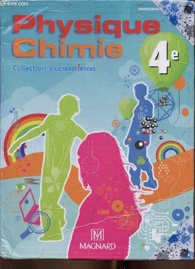 Physique Chimie 4e (Collection 