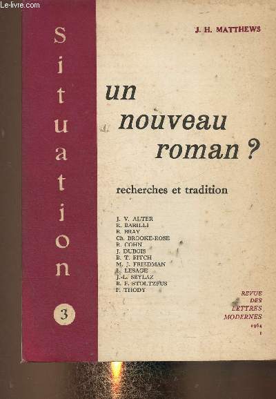 Revue des lettres modernes, n94-99, I, 1964 : Un nouveau roman ? Recherches et traditions (Collection 