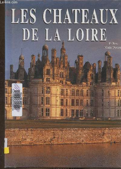 Les chteaux de la Loire (Collection 