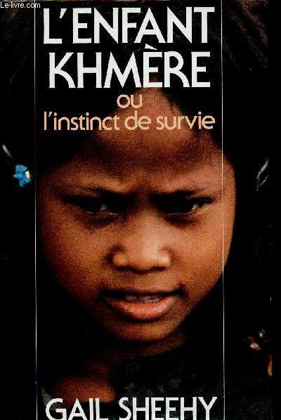 L'enfant Khmre ou l'instinct de survie