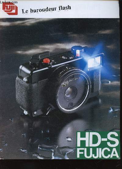 HD-S Fujica. Le baroudeur flash