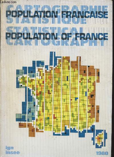 Population franaise. Cartographie, statistique