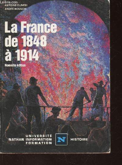 La France de 1848  1914. Nouvelle dition (Collection 