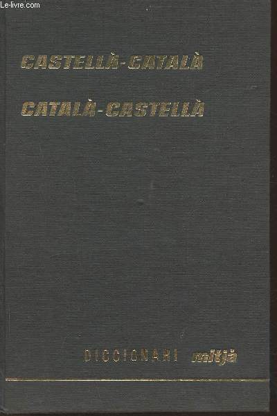 Diccionari Castella-Catala/Catala-Castella