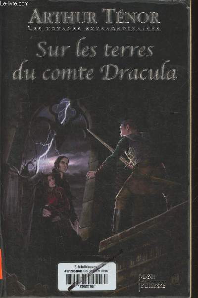 Sur les terres du comte Dracula-Les voyages extraordinaires
