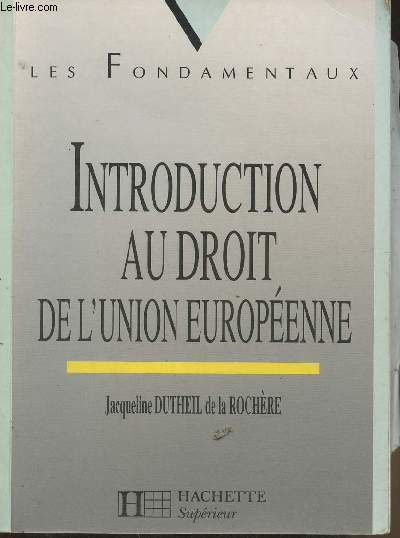 Introduction au Droit de l'Union Europenne