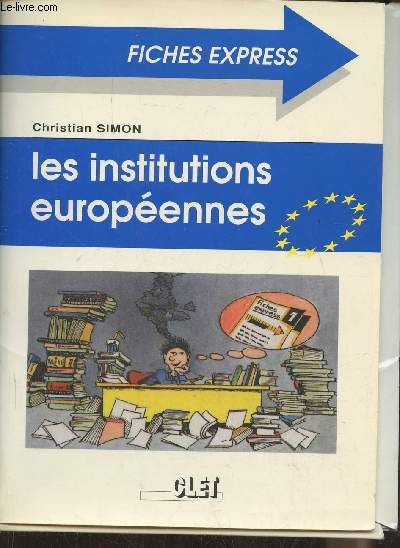 Les institutions europennes (Collection 