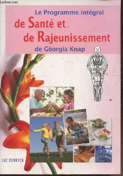 Le programme intgral de Sant et de Rajeunissement et Gorgia Knap