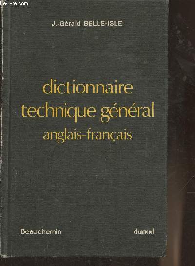 Dictionnaire technique gnral anglais-franais