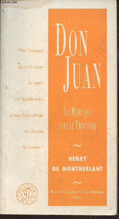 Don Juan ou la mort qui fait le trottoir- Mise en scne par Jean-Luc Tardieu