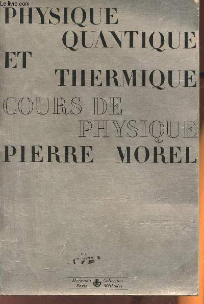 Physique quantique et thermique- Cours de Physique
