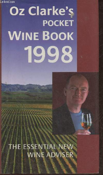 Oz Clarke's pocket Wine book 1998