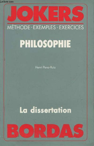 Philosophie- la dissertation(Collection 