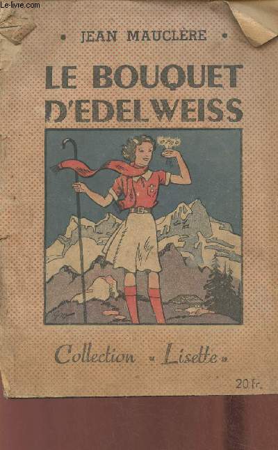 Le bouquet d'Edelweiss (Collection 