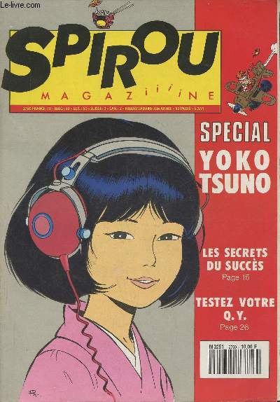 Spirou magaziiiine n2760- 53e anne, 6 mars 1991-Sommaire: Special Yoko Tsuno- Les secrets du succs- Testez votre Q.Y.-etc