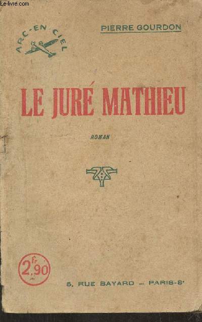 Le jur Mathieu- roman