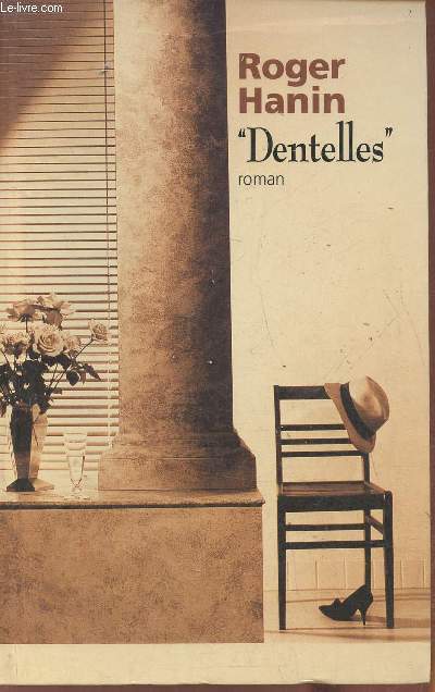Dentelles- roman
