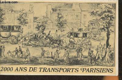 2000 ans de transports Parisiens