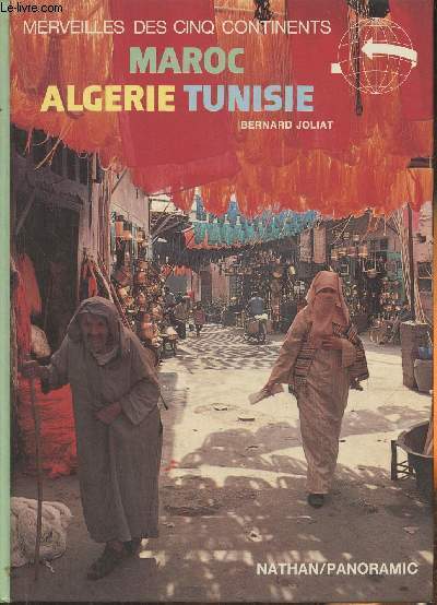 Maroc, Algrie, Tunisie