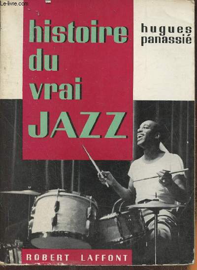 Histoire du vrai Jazz