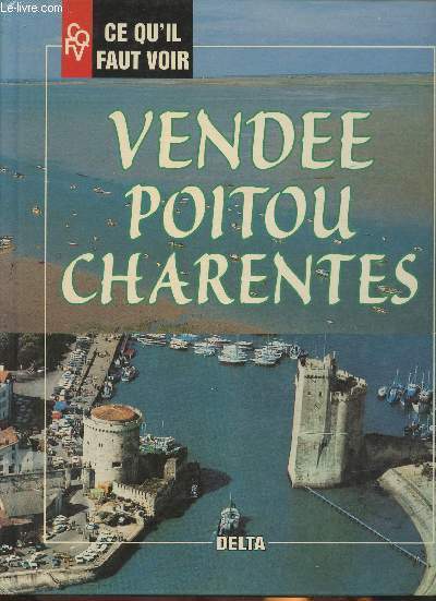 Vende-Poitou Charentes (Collection 