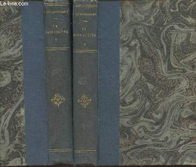 La main coupe Tomes I et II (2 volumes)