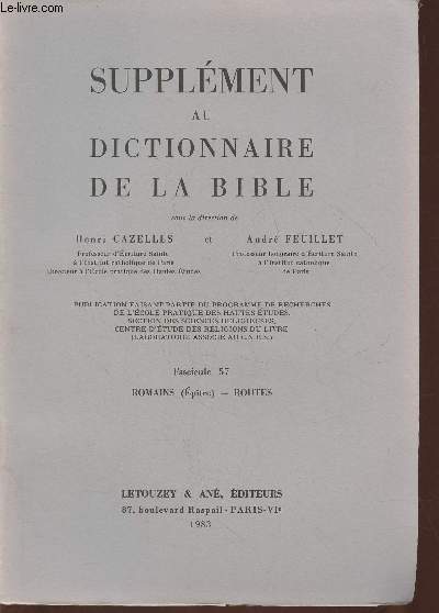 Supplment au dictionnaire de la Bible- Fascicule 57- Romaons (ptre)- routes