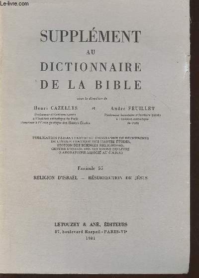 Supplment au dictionnaire de la Bible- Fascicule 55- Religion d'Isral- Rsurrection de Jsus