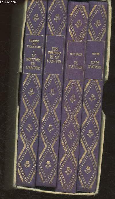 4 ouvrages sur l'amour (4 volumes en sous-embotage)/L'art d'aime d'Ovide- Le pouvoir de l'amour par Villiers de l'Isle Adam- Des Femmes et de l'amour- De l'amour par Stendhal