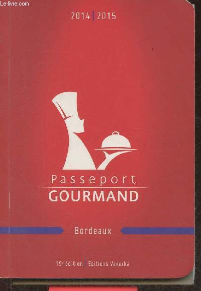 Paseport gourmand Bordeaux 2014-2015