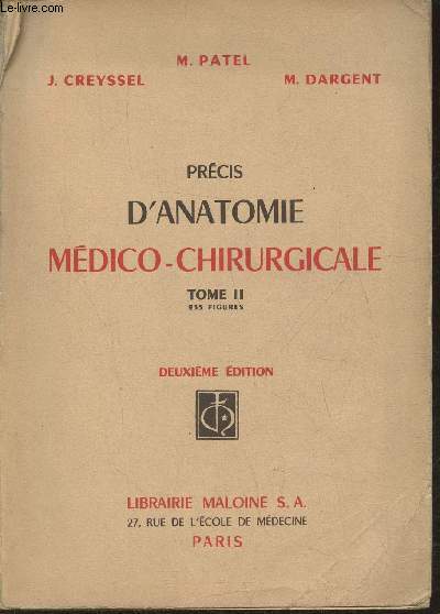 Prcis d'anatomie mdico-chirurgicale Tome II