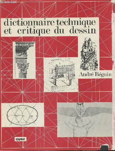 Dictionnaire technique et critique du dessin