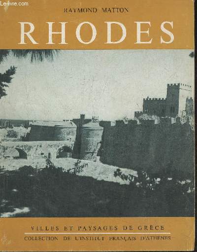 Villes et paysages de Grce- Rhodes