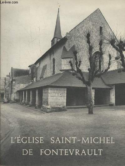 L'glise Saint-Michel de Fontevrault