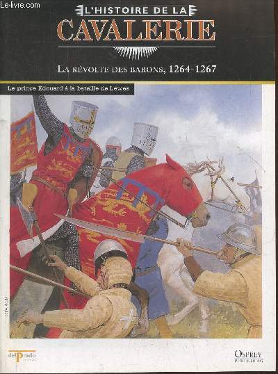 L'Histoire de la cavalerie- La rvolte des Barons 1264-1267- Fascicule seul (pas de figurine)