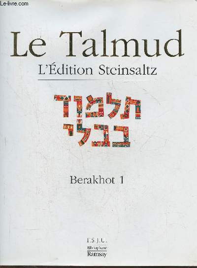 Le Talmud- L'ditions Steinsaltz- Berakhot 1