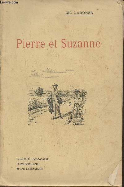 Pierre et Suzanne, histoire de deux enfants