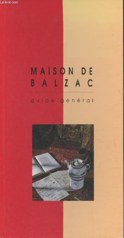 Maison de Balzac- Guide gnral