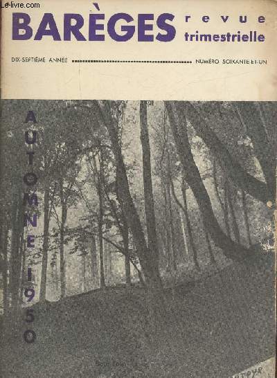Barges, revue trimestrielle n61- 17eme Anne- Automne 1950-Sommaire: 