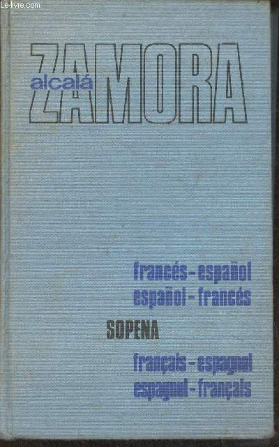 Dictionnaire Franais-Espagnol et Espagnol-Franais