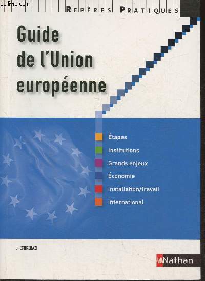 Guide de l'Union Europenne (Collection 