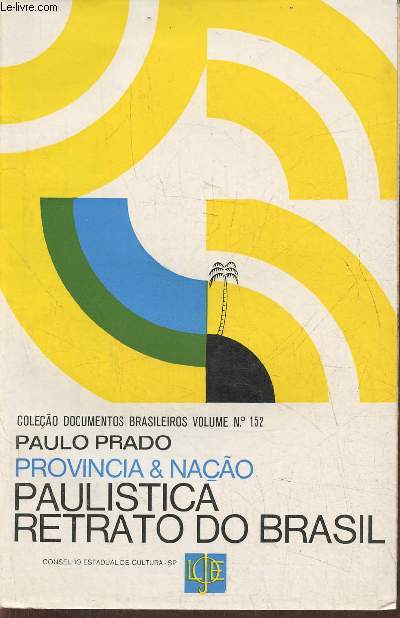 Provincia & Nacao- Paulistica retrato do brasil
